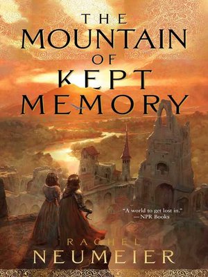 The Mountain of Kept Memory - ebook